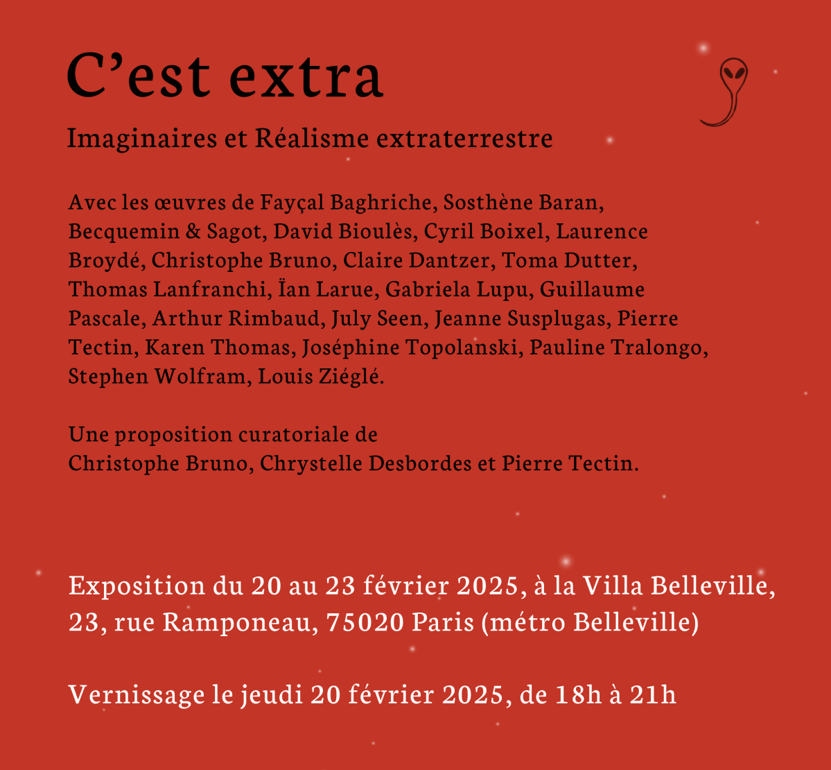 1er décembre : Les plis du ciel, partenaires de l&rsquo;exposition &laquo;&nbsp;C&rsquo;est extra – Imaginaires et réalisme extraterrestre&nbsp;&raquo;, Villa Belleville&nbsp;(Paris)
